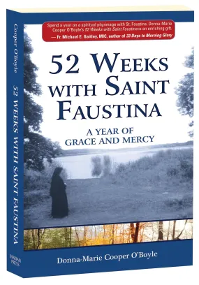 52 Weeks with Saint Faustina